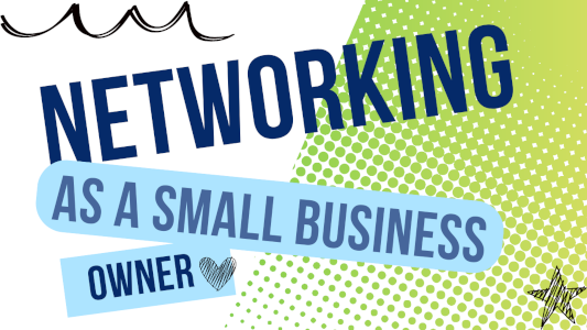 graphics with words how to network as a small business owner